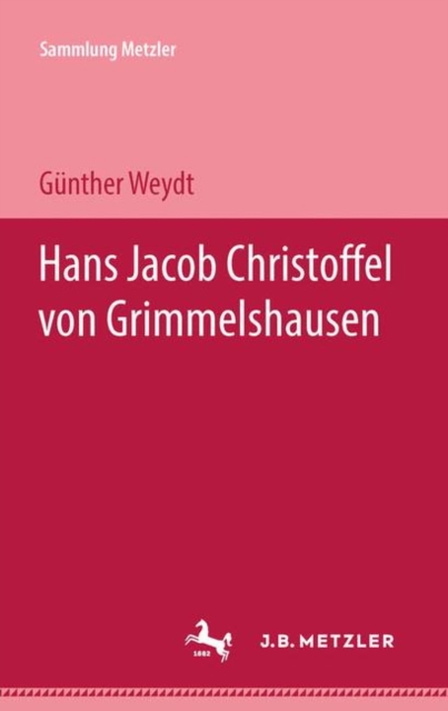 Hans Jacob Christoffel von Grimmelshausen, Paperback / softback Book