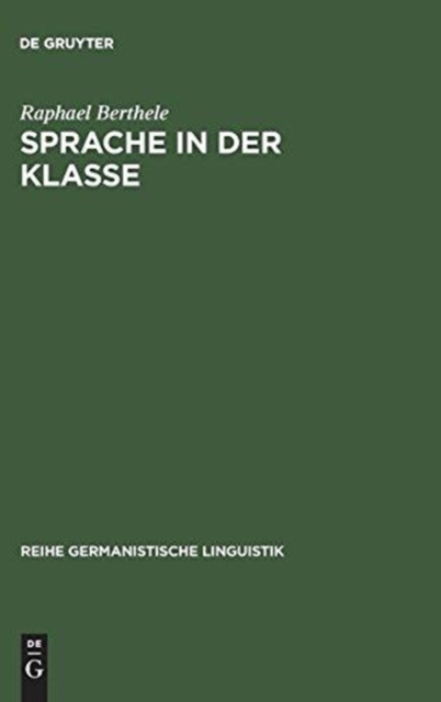 Sprache in der Klasse, Hardback Book