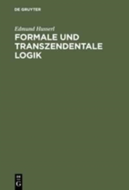 Formale und transzendentale Logik, Hardback Book