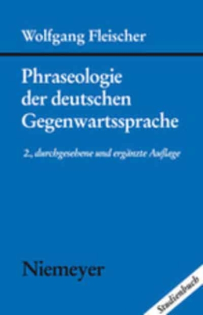 Phraseologie der deutschen Gegenwartssprache, Hardback Book