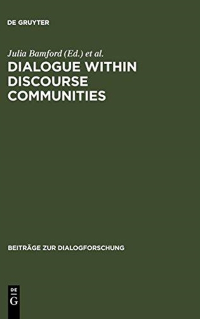 Dialogue within Discourse Communities : Metadiscursive Perspectives on Academic Genres, Paperback / softback Book