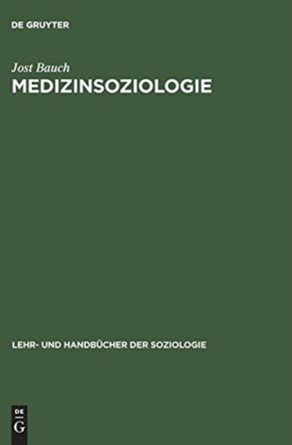 Medizinsoziologie, Hardback Book