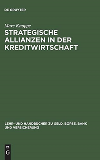 Strategische Allianzen in der Kreditwirtschaft, Hardback Book