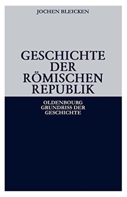 Geschichte Der Romischen Republik, Paperback / softback Book