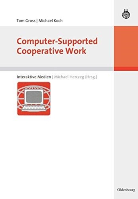 Computer-Supported Cooperative Work, Paperback / softback Book