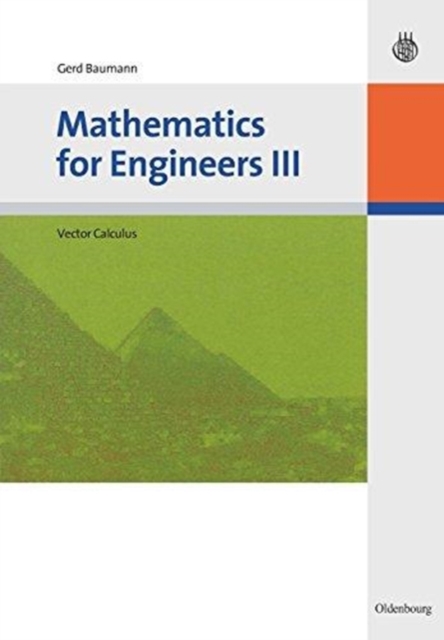 Mathematics for Engineers III : Vector Calculus, Hardback Book