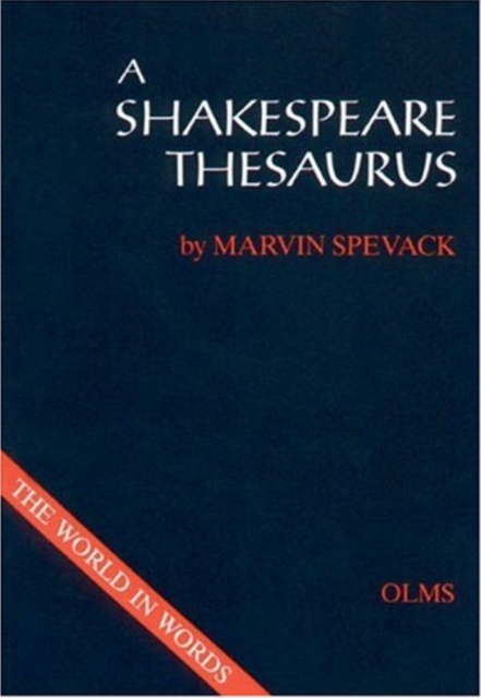 Shakespeare Thesaurus : Textgestaltung: H Joachim Neuhaus, Hardback Book