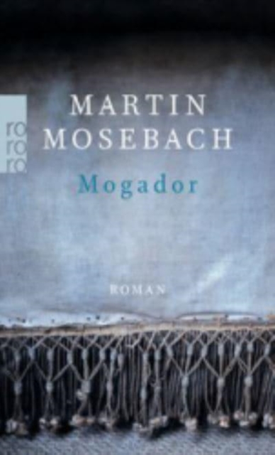 Mogador, Paperback / softback Book