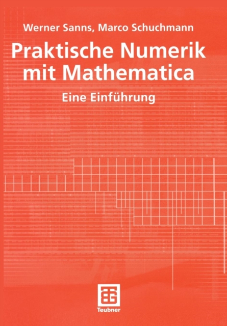 Praktische Numerik mit Mathematica, Paperback / softback Book