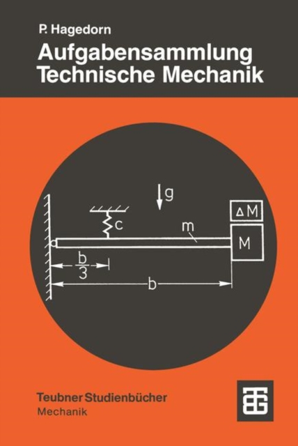 Aufgabensammlung Technische Mechanik, Paperback / softback Book