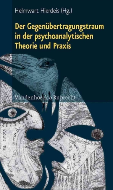 Der GegenA"bertragungstraum in der psychoanalytischen Theorie und Praxis, Paperback / softback Book