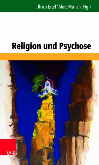Religion und Psychose, Paperback / softback Book