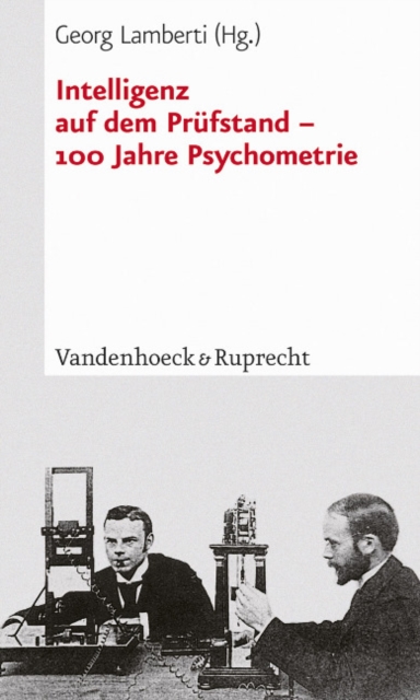 Intelligenz auf dem PrA"fstand a 100 Jahre Psychometrie, Paperback / softback Book
