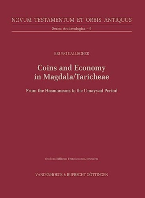 Coins and Economy in Magdala/Taricheae, Hardback Book