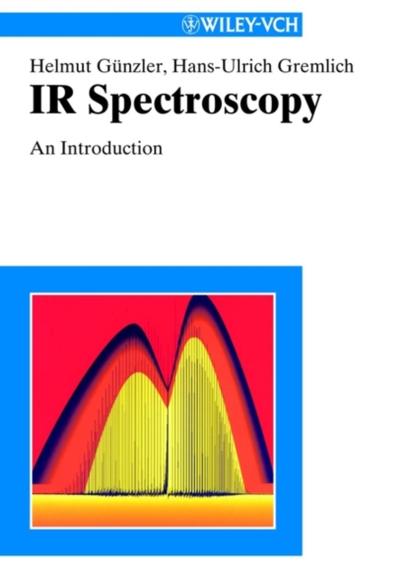 IR Spectroscopy : An Introduction, Paperback / softback Book