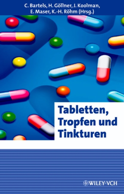 Tabletten, Tropfen und Tinkturen, Hardback Book