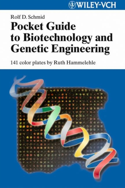 Pocket Guide to Biotechnology and Genetic Engineering, Paperback / softback Book