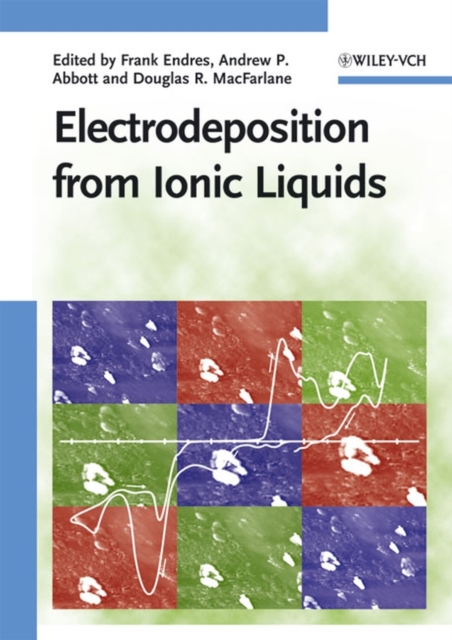 Electrodeposition from Ionic Liquids, Hardback Book
