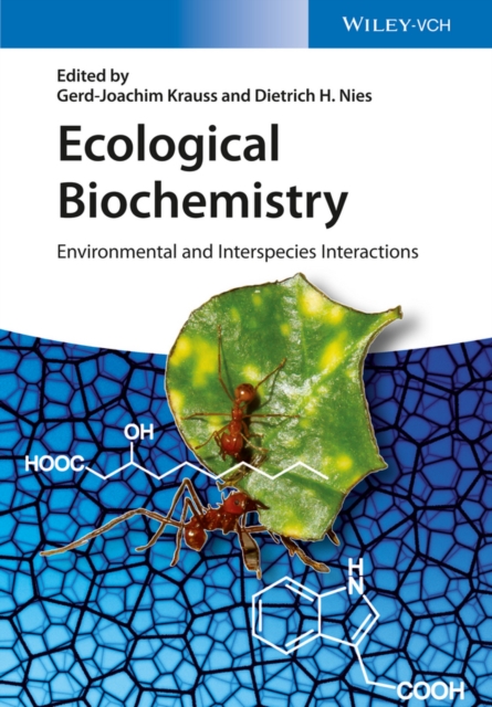 Ecological Biochemistry : Environmental and Interspecies Interactions, Hardback Book