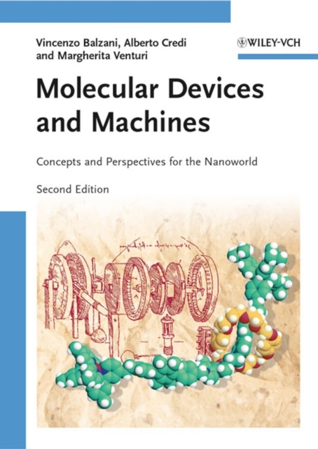 Molecular Devices and Machines : Concepts and Perspectives for the Nanoworld, Hardback Book