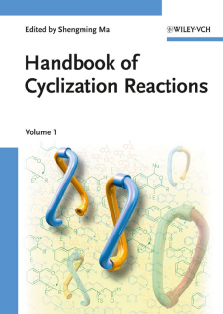 Handbook of Cyclization Reactions, Hardback Book