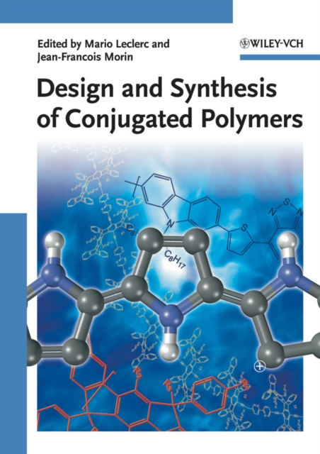 Design and Synthesis of Conjugated Polymers, Hardback Book