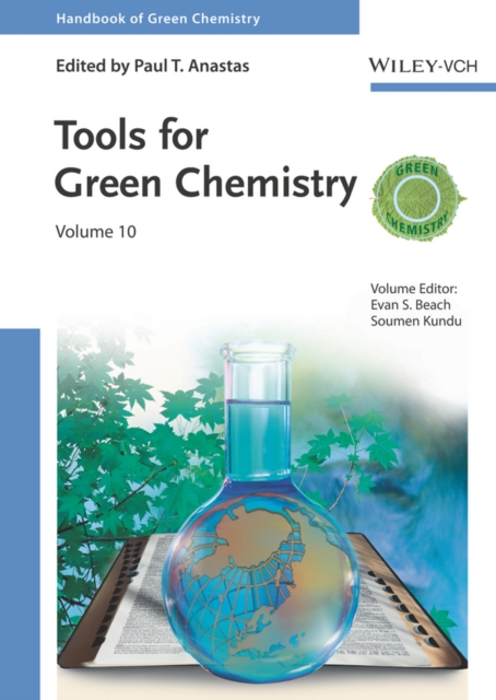 Tools for Green Chemistry, Volume 10, Hardback Book