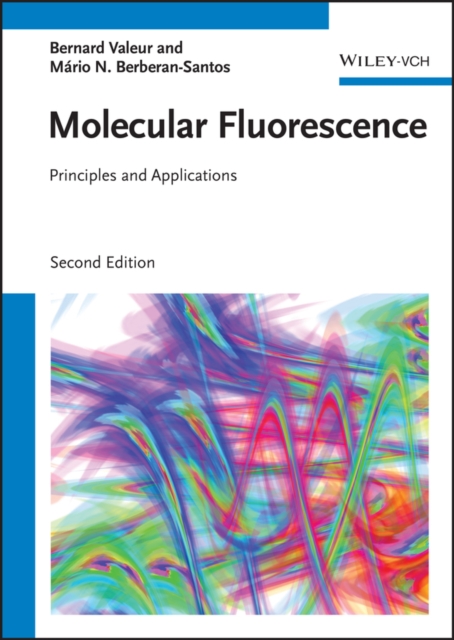 Molecular Fluorescence : Principles and Applications, Paperback / softback Book