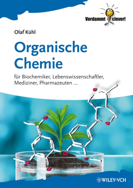 Organische Chemie : fur Biochemiker, Lebenswissenschaftler, Mediziner, Pharmazeuten..., Paperback / softback Book