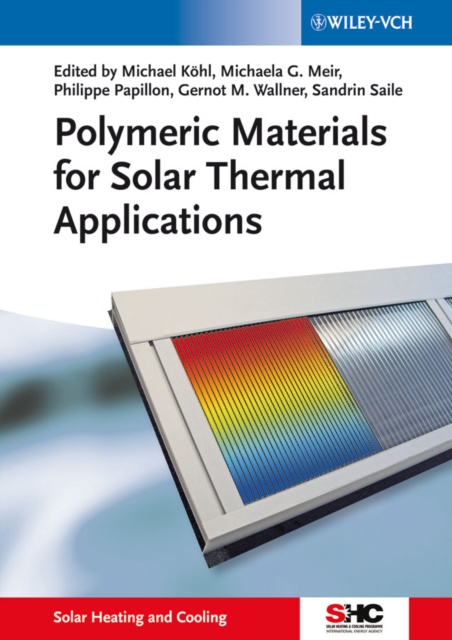 Polymeric Materials for Solar Thermal Applications, Hardback Book