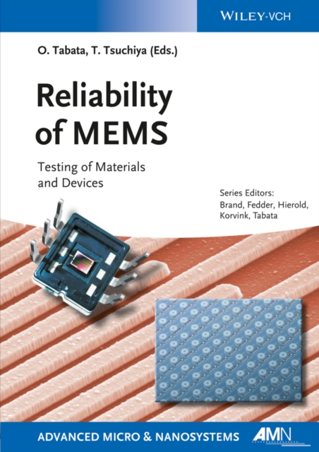 Reliability of MEMS : Testing of Materials and Devices, Paperback / softback Book