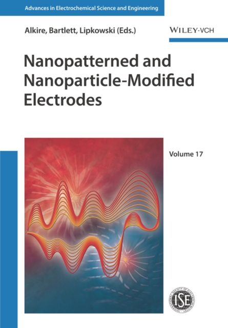 Nanopatterned and Nanoparticle-Modified Electrodes, Hardback Book