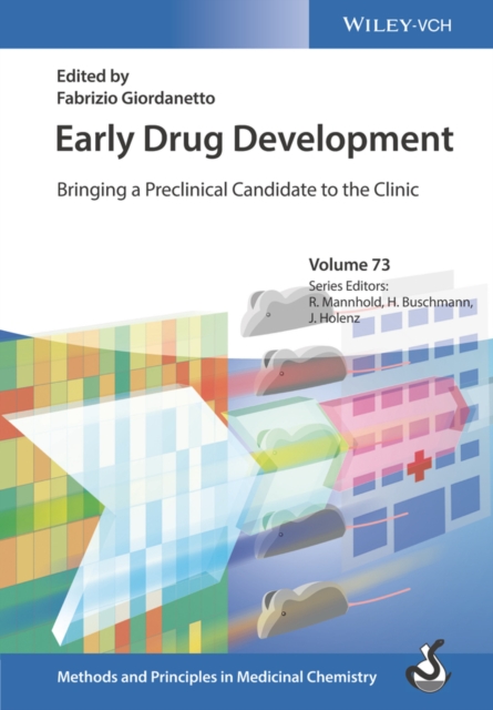 Early Drug Development, 2 Volume Set : Bringing a Preclinical Candidate to the Clinic, Hardback Book