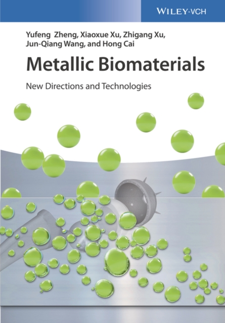 Metallic Biomaterials : New Directions and Technologies, PDF eBook