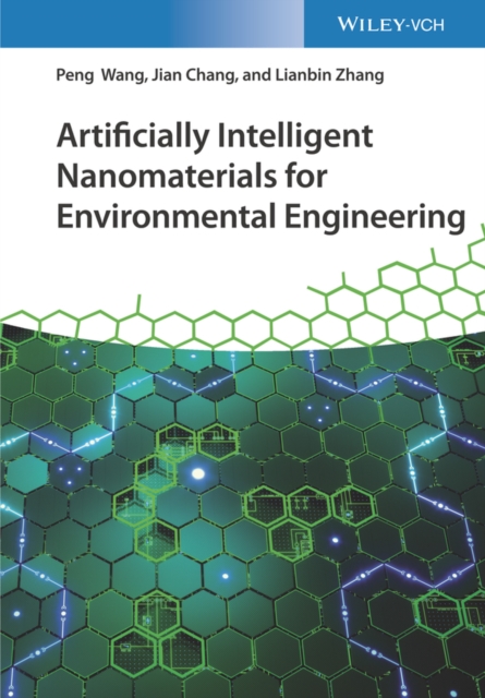 Artificially Intelligent Nanomaterials for Environmental Engineering, Hardback Book