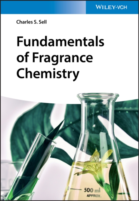 Fundamentals of Fragrance Chemistry, Paperback / softback Book