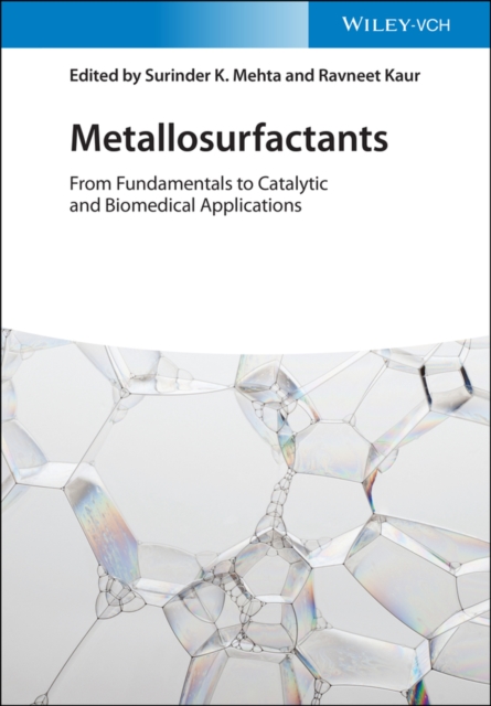 Metallosurfactants : From Fundamentals to Catalytic and Biomedical Applications, Hardback Book