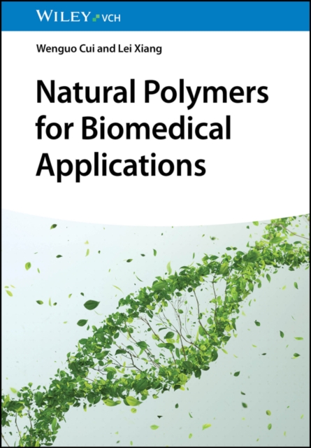 Natural Polymers for Biomedical Applications, Hardback Book