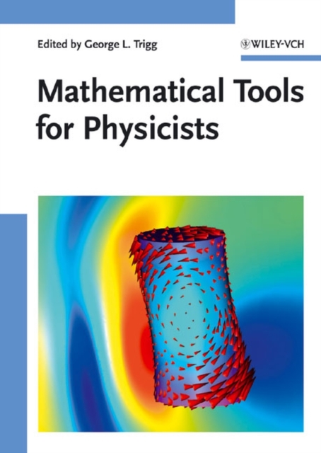 Mathematical Tools for Physicists, Hardback Book