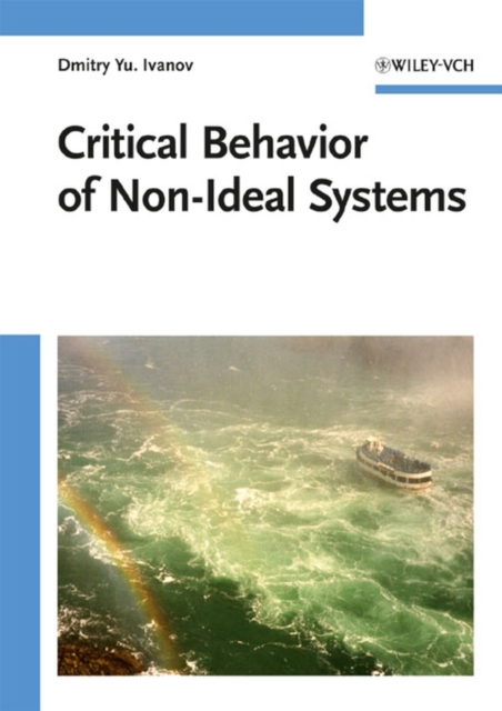 Critical Behavior of Non-Ideal Systems, Hardback Book