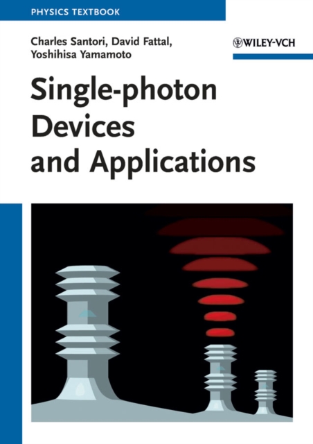 Single-photon Devices and Applications, Paperback / softback Book