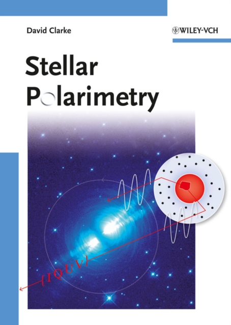 Stellar Polarimetry, Hardback Book