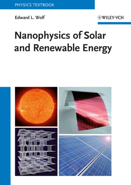 Nanophysics of Solar and Renewable Energy, Paperback / softback Book