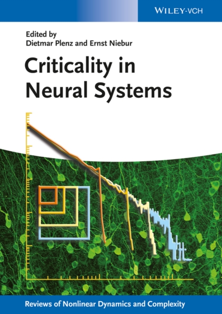 Criticality in Neural Systems, Hardback Book