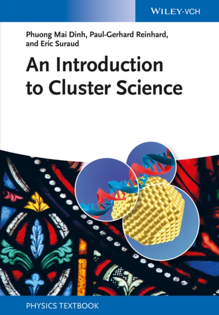An Introduction to Cluster Science, Paperback / softback Book