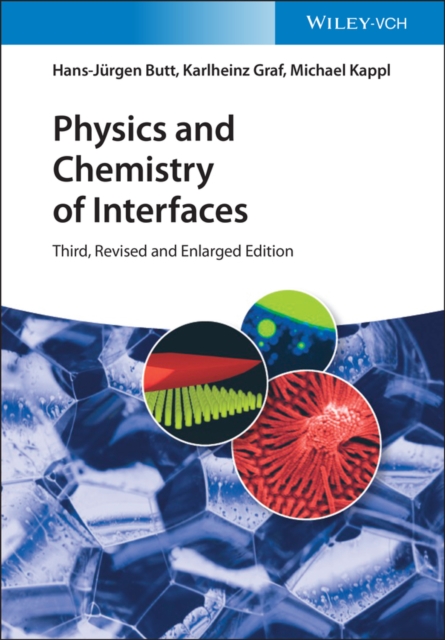 Physics and Chemistry of Interfaces 3e, Paperback / softback Book