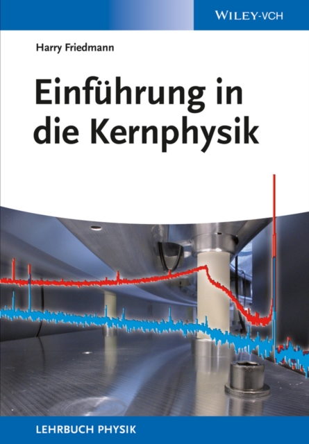 Einfuhrung in die Kernphysik, Paperback / softback Book