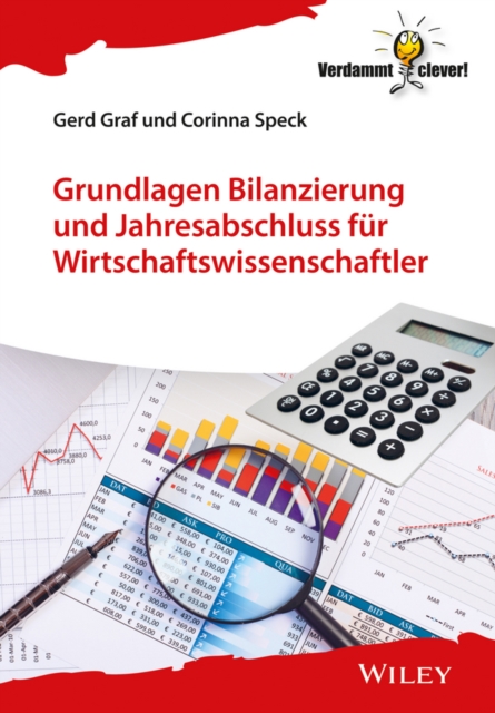 Grundlagen Bilanzierung und Jahresabschluss fur Wirtschaftswissenschaftler, Paperback / softback Book