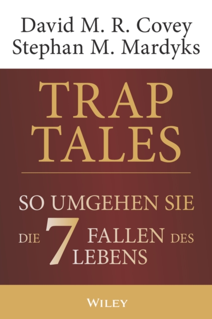 Trap Tales : So umgehen Sie die 7 Fallen des Lebens, Hardback Book