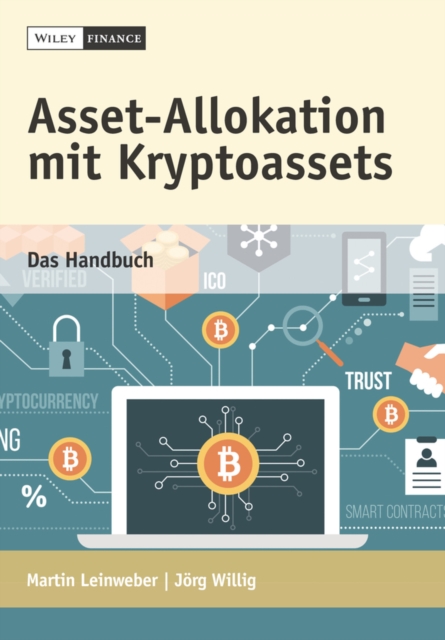 Asset-Allokation mit Kryptoassets : Das Handbuch, Hardback Book